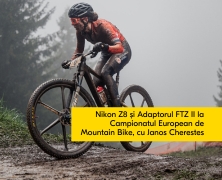 Nikon Z8 si Adaptorul FTZ II la Campionatul European de Mountain Bike, cu Janos Cherestes