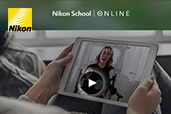 Nikon School Online - cursuri gratuite