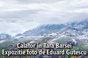Calator in Tara Barsei -  Expozitie foto de Eduard Gutescu