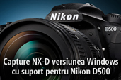 Capture NX-D versiunea Windows cu suport pentru Nikon D500