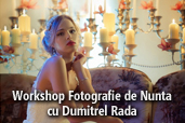 Workshop Fotografie de Nunta cu Dumitrel Rada la Slatina