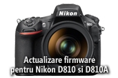 Actualizare firmware pentru Nikon D810 si Nikon D810A