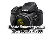 Firmware update pentru Nikon COOLPIX P900