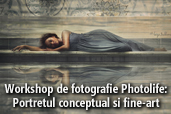 Workshop de fotografie Photolife: Portretul conceptual si fine-art