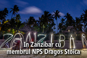 In Zanzibar cu membrul NPS Dragos Stoica