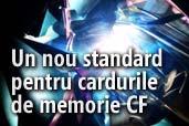 Un nou standard pentru cardurile de memorie CF