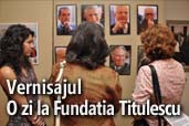 Vernisajul "O zi la Fundatia Titulescu"