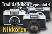 Traditia Nikon: Nikkorex - primul compact Nikon