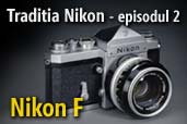 Traditia Nikon: Nikon F - revolutia SLR