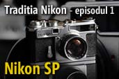 Traditia Nikon: Nikon SP