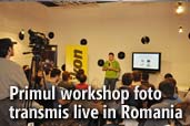 Primul workshop foto transmis live in Romania