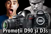 Promotii pentru Nikon D90 si Nikon D3S