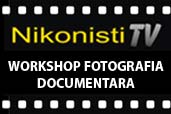 Workshop foto cu tema Fotografia Documentara