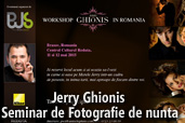 Jerry Ghionis - Workshop de fotografie de nunta