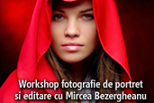 Workshop fotografie de portret si editare in Capture NX-D cu Mircea Bezergheanu