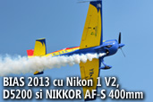 BIAS 2013 cu Nikon 1 V2, D5200 si NIKKOR AF-S 400mm