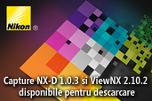 Capture NX-D 1.0.3 si ViewNX 2.10.2 disponibile pentru descarcare