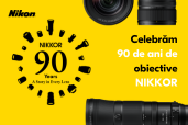 NIKON celebreaza 90 de ani de obiective NIKKOR