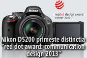 Nikon D5200 primeste distinctia "red dot award: communication design 2013"