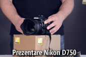 Prezentare Nikon D750