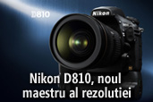 Nikon D810, noul maestru al rezolutiei