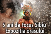 5 ani de Focus Sibiu - Expozitia orasului