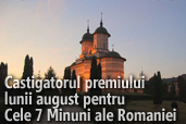 Castigatorul premiului lunii august pentru Cele 7 Minuni ale Romaniei
