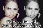 Workshop Beauty si Portret outdoor cu Zia Vey 