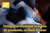 Fotograf profesionist in vreme de pandemie, cu Raed Krishan