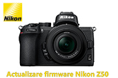 Nikon anunta versiunea de firmware 2.40 pentru Nikon Z 50