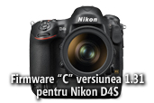 Firmware C versiunea 1.31 pentru Nikon D4S