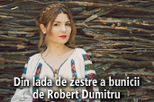 Din lada de zestre a bunicii - de Robert Dumitru