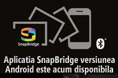 Aplicatia SnapBridge este acum disponibila