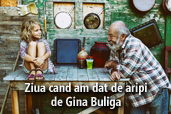 Ziua cand am dat de aripi - de Gina Buliga