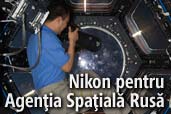 Nikon a ajuns si pe segmentul rusesc al Statiei Spatiale Internationale