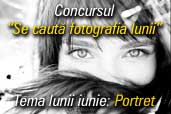 Se cauta fotografia lunii iunie: Portret