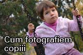 Cum fotografiem copiii