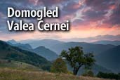 Domogled - Valea Cernei: Romania Salbatica