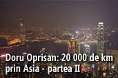 Doru Oprisan: 20 000 de km prin Asia - partea II