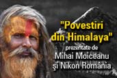 Mihai Moiceanu si Nikon Romania prezinta Povestiri din Himalaya