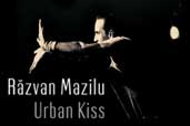 "Razvan Mazilu - Urban Kiss" in seara vernisajului