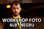 Workshop foto alb-negru: Inregistrare video