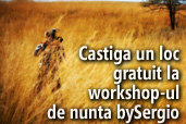 Castiga un loc gratuit la workshop-ul de nunta bySergio, 13-14 mai Bucuresti