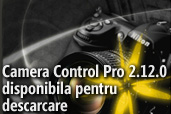 Camera Control Pro 2.12.0 disponibila pentru descarcare