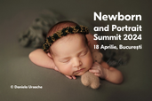 Daniela Ursache organizeaza Newborn and Portrait Summit si in 2024!
