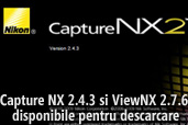 Capture NX 2.4.3 si ViewNX 2.7.6 disponibile pentru descarcare