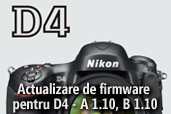 Actualizare de firmware pentru D4 - A 1.10, B 1.10