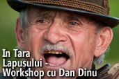 In Tara Lapusului - workshop foto cu Dan Dinu