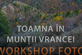 Toamna in Muntii Vrancei -  workshop foto cu Dan Dinu