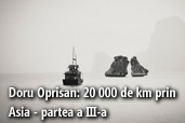 Doru Oprisan: 20 000 de km prin Asia - partea a III-a